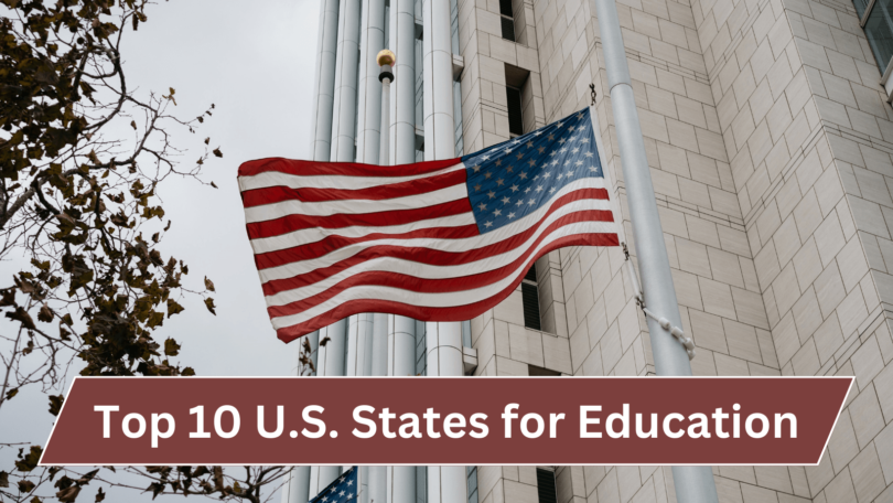 Top 10 U.S. States for Education (1)
