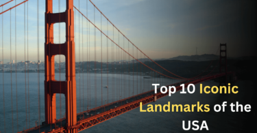 Top 10 Iconic Landmarks of the USA (1)